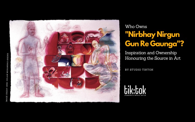 Who Owns “Nirbhay Nirgun Gun Re Gaunga”?